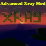 Advanced XRay Mod 1.20.4, 1.19, 1.18